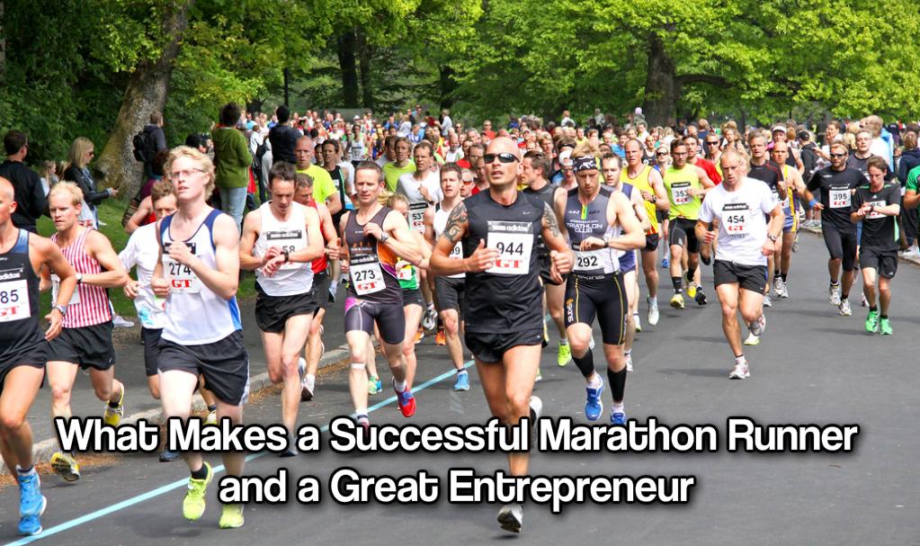 What Makes a Successful Marathon Runner and a Great Entrepreneur